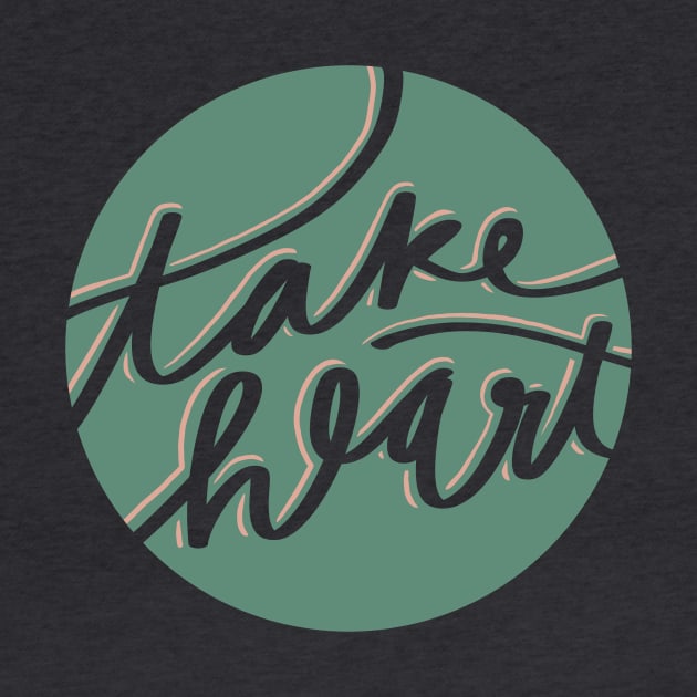 Take Heart John 16:33 by Vaeya